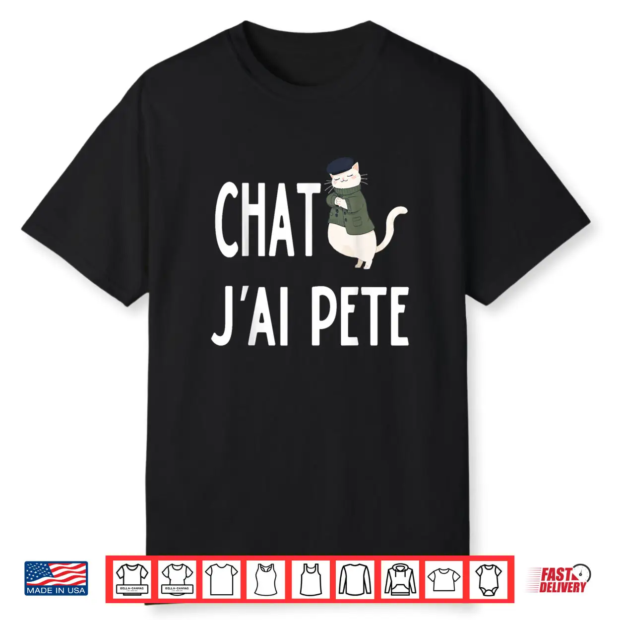Chat J’Ai Pété French Cat I Farted Meme Shirt Chat J’Ai Pété French Cat I Farted Meme Shirt