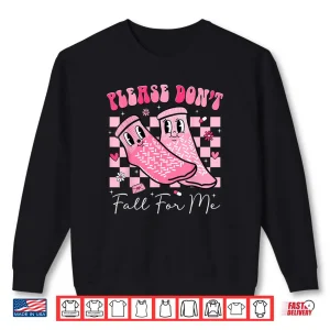 Sweatshirt Please Dont Fall for Me RN PCT CNA Nurse Valentine Shirt