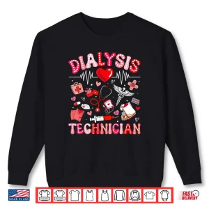 Sweatshirt Dialysis Technician Valentine Heart Nurse RN CNA Shirt