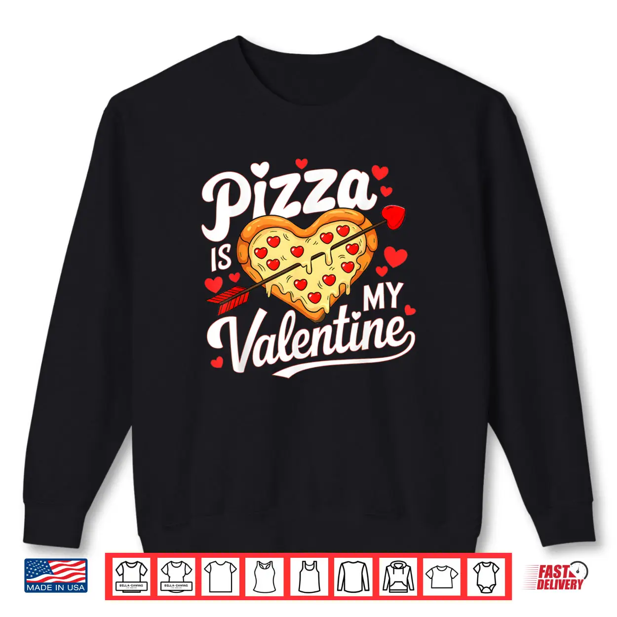 Pizza Is My Valentine Valentines Day Shirt Pizza Is My Valentine Valentines Day Shirt