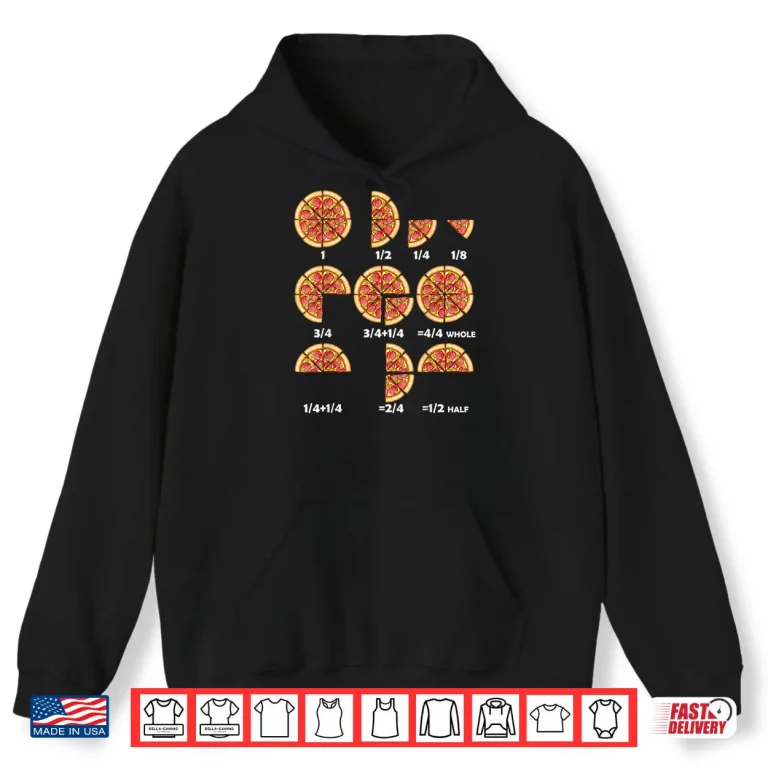 Hoodie Maths Day Costume Idea Kids Teachers Pizza Slice Fraction Shirt