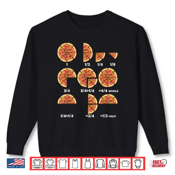 Sweatshirt Maths Day Costume Idea Kids Teachers Pizza Slice Fraction Shirt
