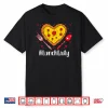 Lunch Lady Pizza Lover Couple Happy Valentines Day Shirt