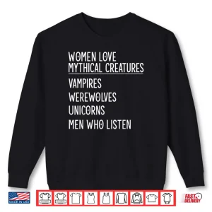 Sweatshirt Love Mythical Creatures Vampires Werewolves Unicorns Shirt