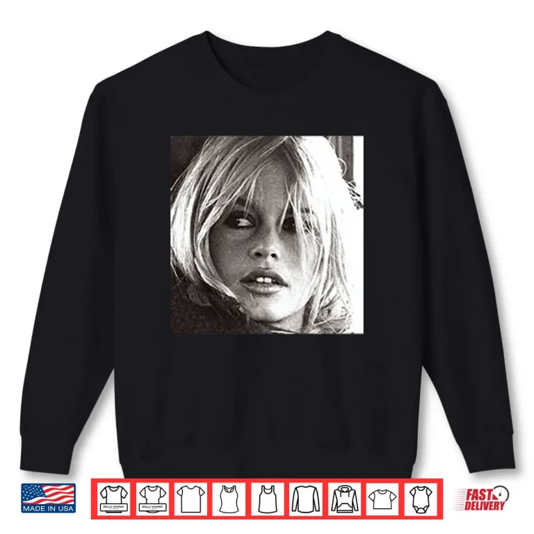 Brigitte Bardot Shirt 1 Sweatshirt Brigitte Bardot Shirt