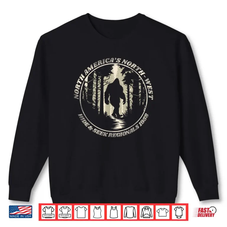 Sweatshirt Bigfoot Hide and Seek Regionals Shirt