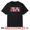 Nurses Heart Nurse Valentines Nursing Medical RN CNA ER ICU Shirt