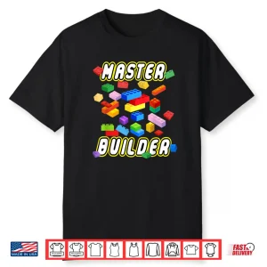 Building Bricks Master Builder Construction Block Building Shirt