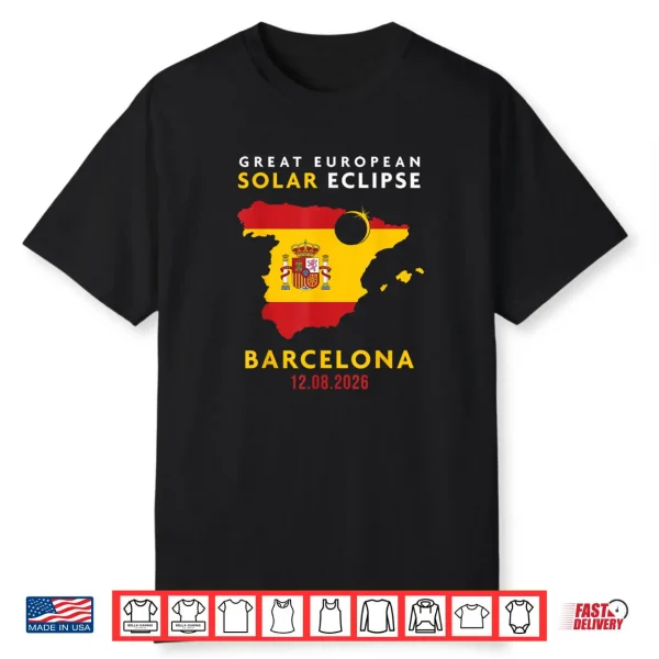 Barcelona Spain Great European Total Solar Eclipse 2026 Shirt
