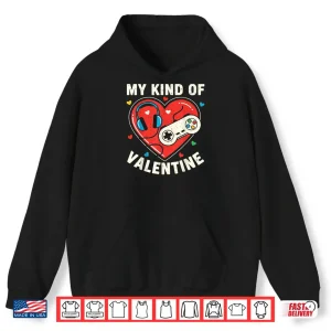 Hoodie Video Game Gamer Valentines Day Shirt
