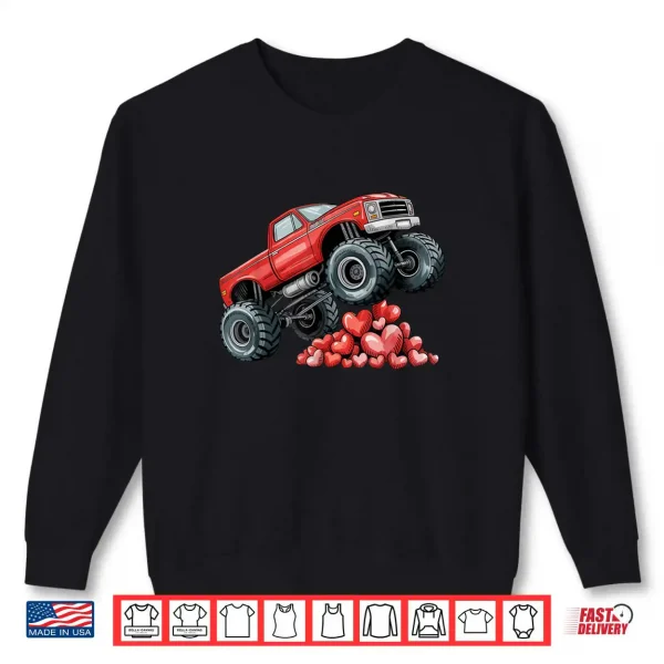 Sweatshirt Valentines Day Monster Truck Hearts Shirt
