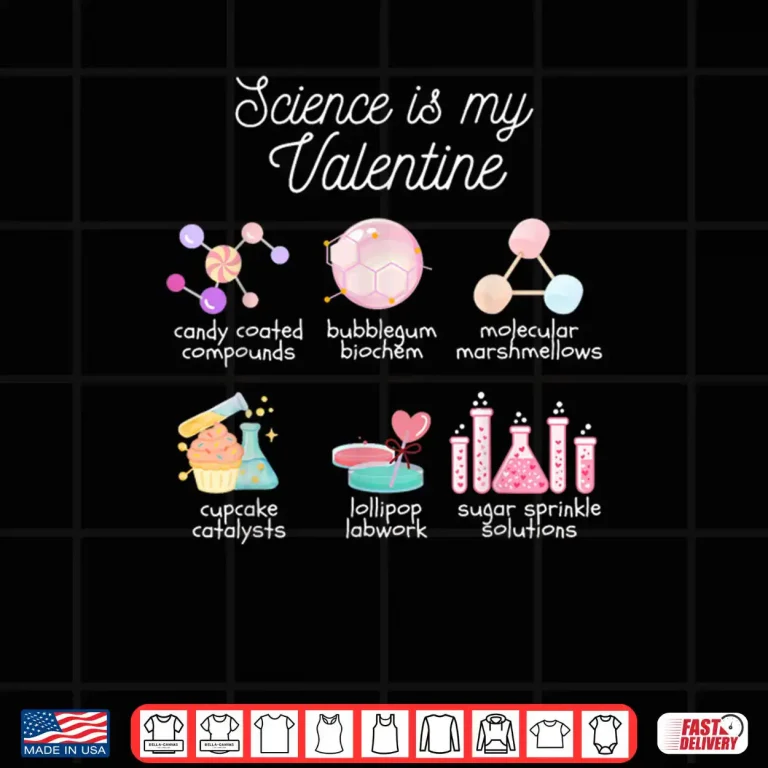 Design Science is My Valentine Chemistry Biology Physics Teacher Shirt
