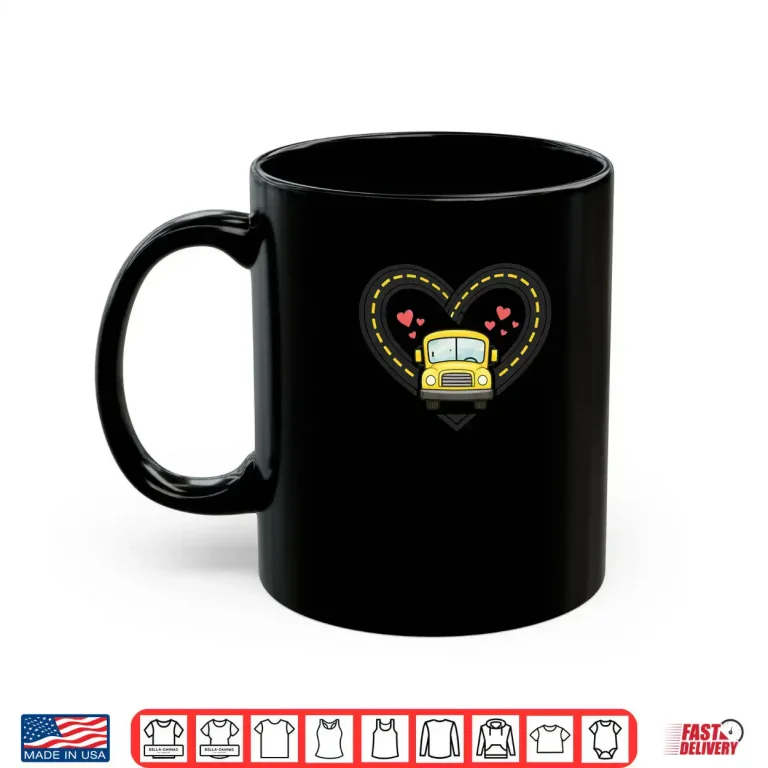 Mug School Bus Heart Road Valentine Shirt