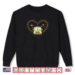 Sweatshirt School Bus Heart Road Valentine Shirt