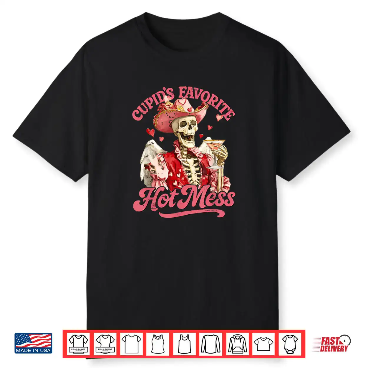 Retro Cupid’s Favorite Hot Mess Skeleton Valentine Shirt Retro Cupid’s Favorite Hot Mess Skeleton Valentine Shirt