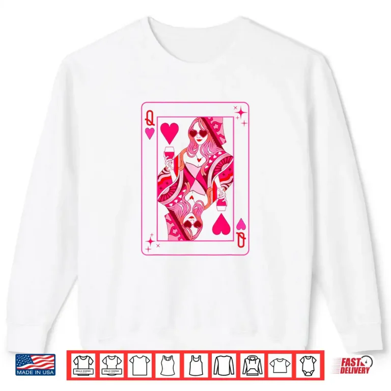 Sweatshirt Queen of Hearts Valentine Her Mother Mom Bachelorette Party Shirt