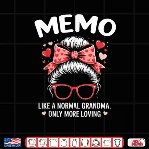 Design MEMO Valentine Quote for Loving Grandma with Cute Bow Shirt