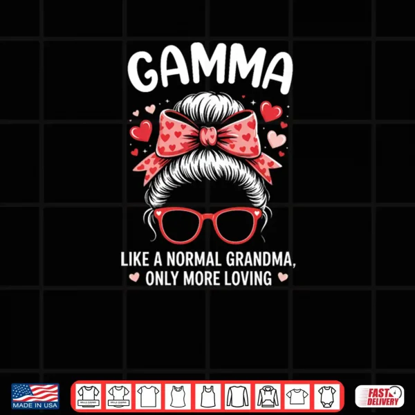 Design Gamma Valentine Quote for Loving Grandma with Cute Bow Shirt