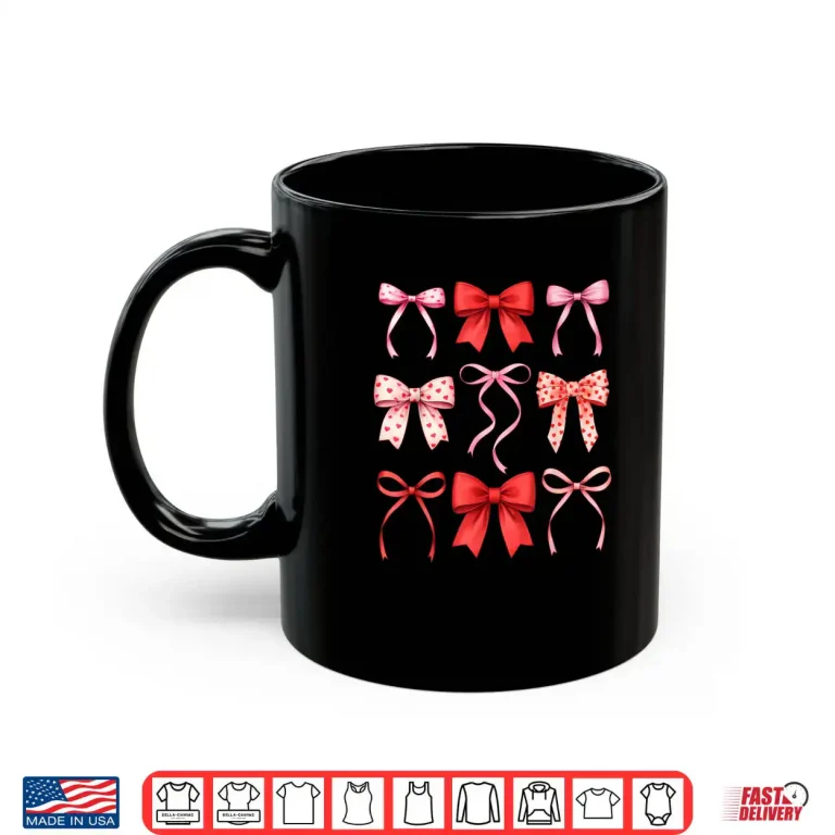 Mug Cute Coquette Bows Valentines Day Shirt