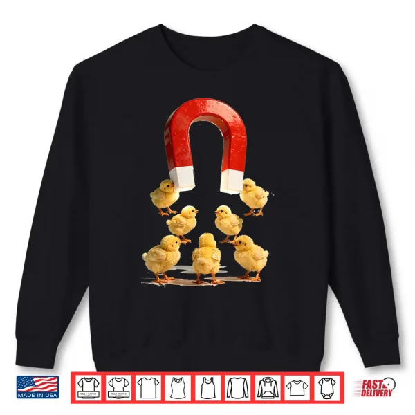 Sweatshirt Chicks Magnet Shirt