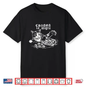 Chinga La Migra Funny Cat Vintage Shirt