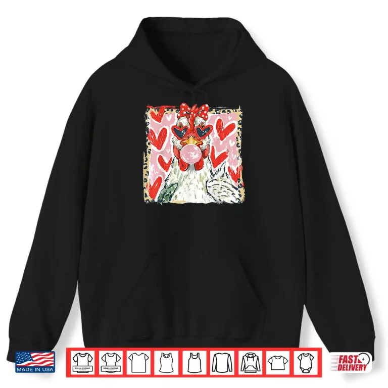 Hoodie Coquette Leopard Valentine Chicken Hen Blowing Bubble Gum Shirt