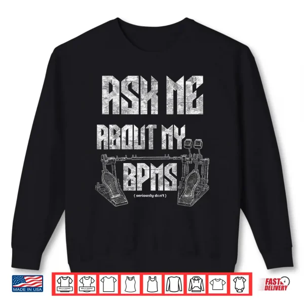 Funny Drummer Double Bass Drums Retro Vintage Design Shirt 2 Sweatshirt Funny Drummer Double Bass Drums Retro Vintage Design Shirt