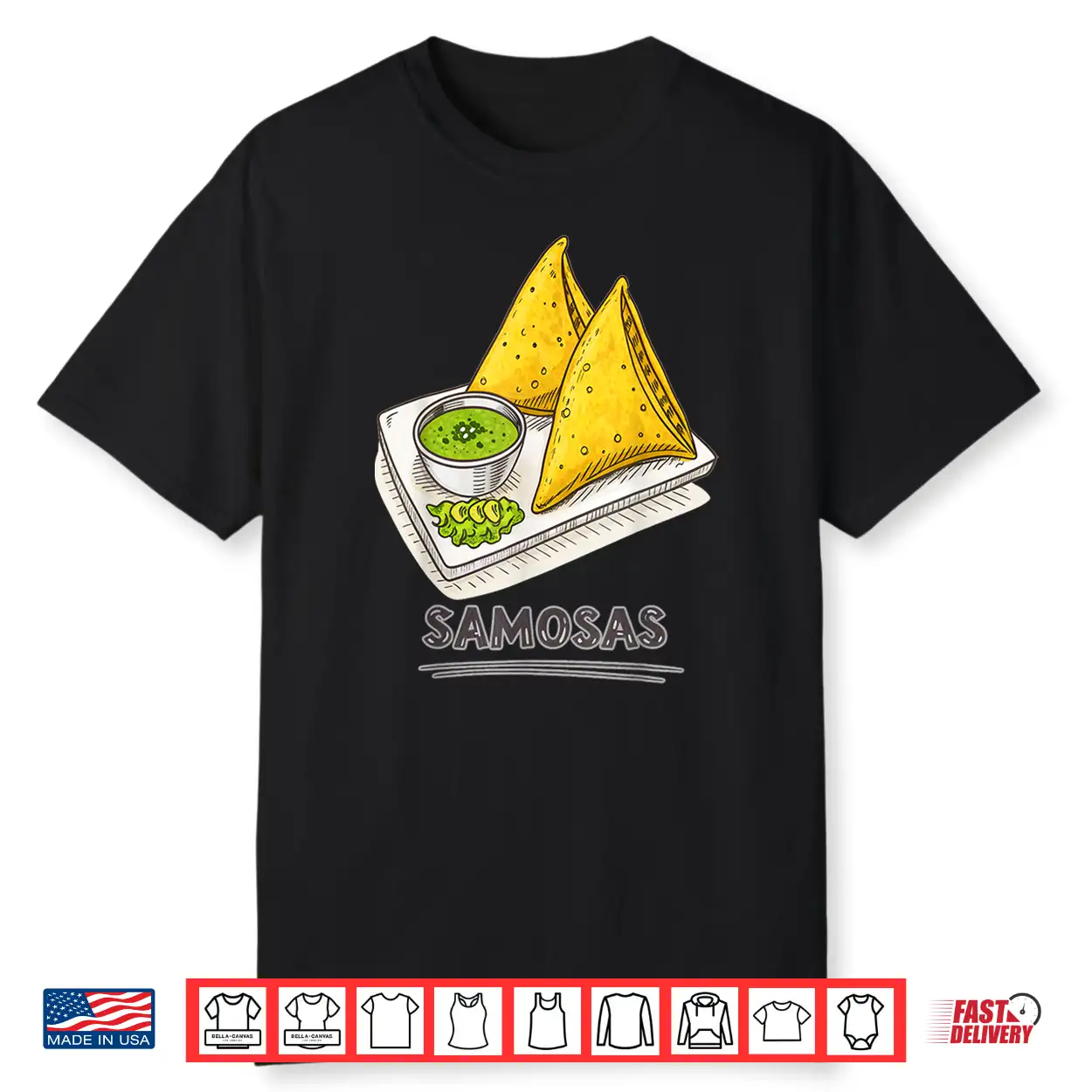Funny Samosa Lover Indian Snack Foodie Samosas Shirt Funny Samosa Lover Indian Snack Foodie Samosas Shirt