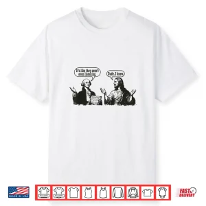 George Washington Jesus Funny Historical Religious Meme Shirt