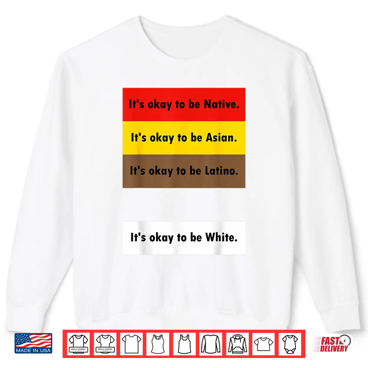 It’S Okay To Be Native It’S Okay To Be Asian It’S Okay To Be Shirt It’S Okay To Be Native It’S Okay To Be Asian It’S Okay To Be Shirt