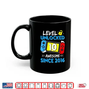 Mug Level 10 Unlocked Awesome Since 2016 10Th Birthday Shirt