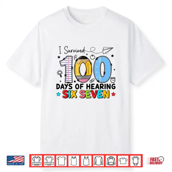 I Survived 100 Days Of Hearing 67 Preppy 100Th Teacher Kids Shirt