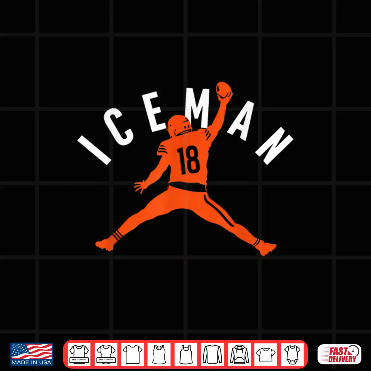 Iceman Football Silhouette Orange Number 18 Shirt Iceman Football Silhouette Orange Number 18 Shirt