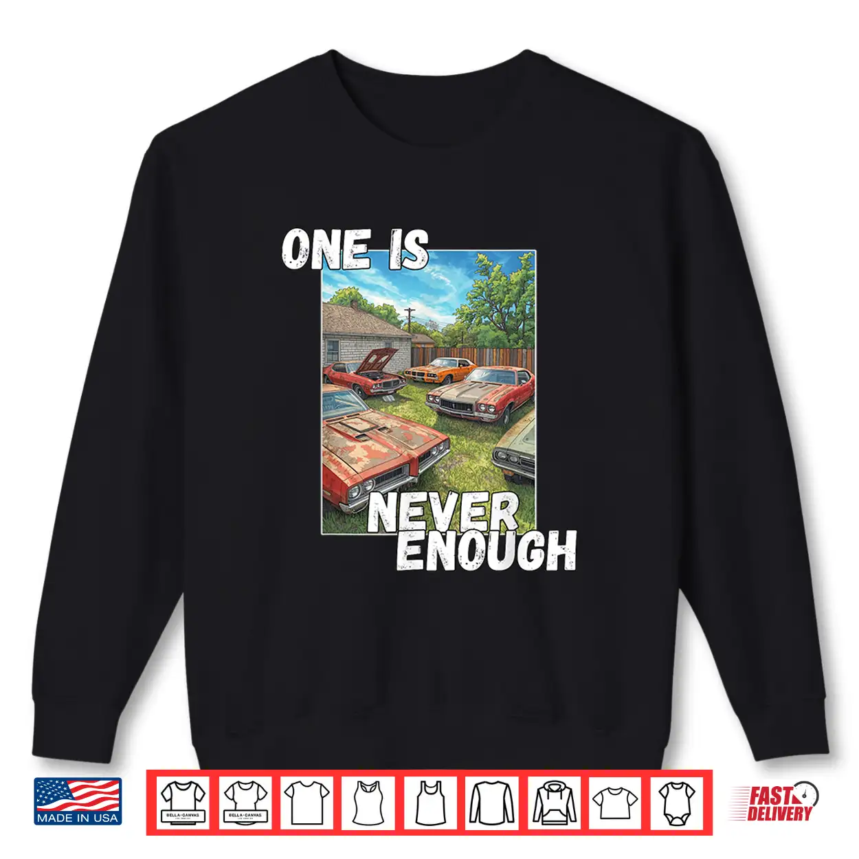 Car One Is Never Enough Funny Classic Automobile Shirt Car One Is Never Enough Funny Classic Automobile Shirt