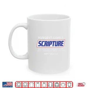 Mug Hungry Grab A Scripture Funny Christian God Jesus Shirt