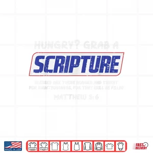 Design Hungry Grab A Scripture Funny Christian God Jesus Shirt