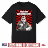Are You An Anti Communist Senator Joseph Mccarthy Shirt