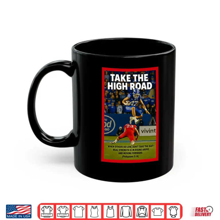 Bear Bachmeier Take The High Road When Others Go Low Shirt 3 Mug Bear Bachmeier Take The High Road When Others Go Low Shirt