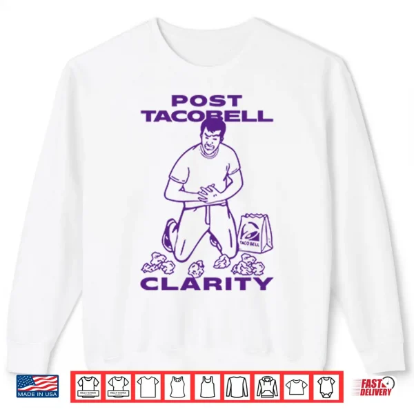 Sweatshirt Post Taco Bell Clarity Shirt