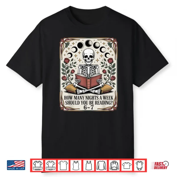 How Many Nights Reading Meme 6 7 Funny Book Lover Shirt