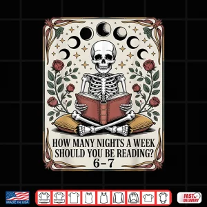 Design How Many Nights Reading Meme 6 7 Funny Book Lover Shirt