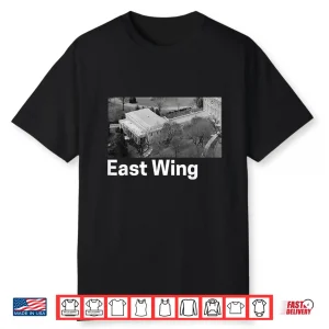 The East Wing Of The White House Shirt