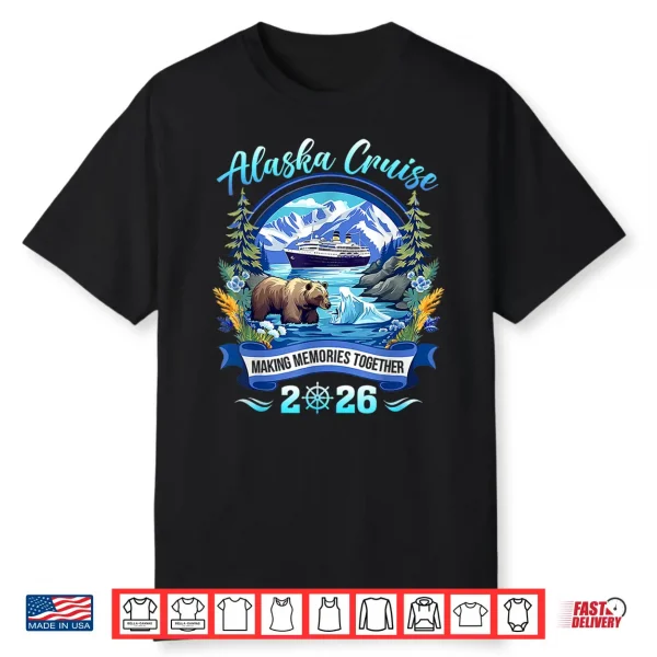 Matching Family Friends And Group Alaskan Alaska Cruise 2026 Shirt