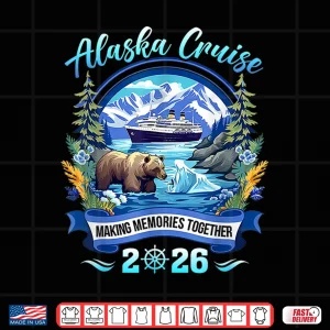 Design Matching Family Friends and Group Alaskan Alaska Cruise 2026 Shirt