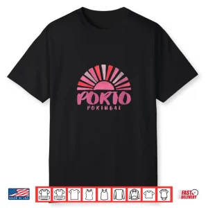 Porto Portugal Sunrise Shirt