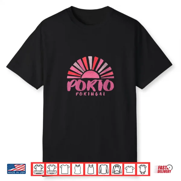 Porto Portugal Sunrise Shirt
