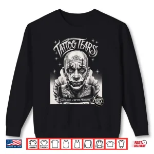 Sweatshirt Tattoo Tears Shirt
