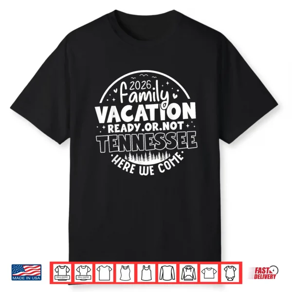 Tennessee Smoky Mountains Family Vacation Gatlinburg 2026 Shirt