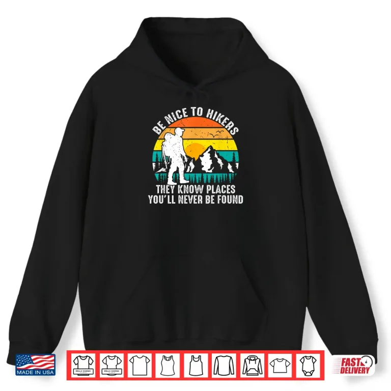 Hoodie Mountain Hiking Hiker Outdoor Nature Explorer Adventure Shirt