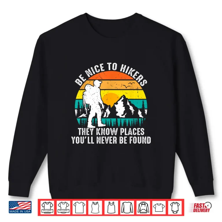 Sweatshirt Mountain Hiking Hiker Outdoor Nature Explorer Adventure Shirt